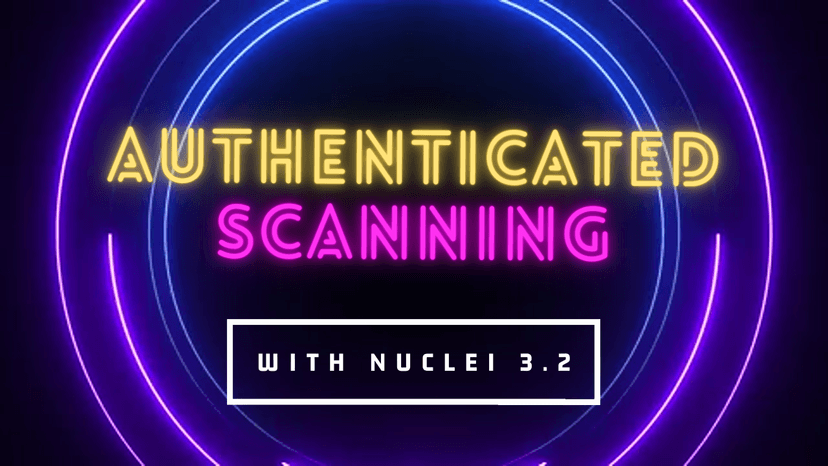 Scanning Login-Protected Targets with Nuclei v3.2