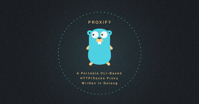 Proxify - A portable CLI-based HTTP/Socks proxy written in Golang