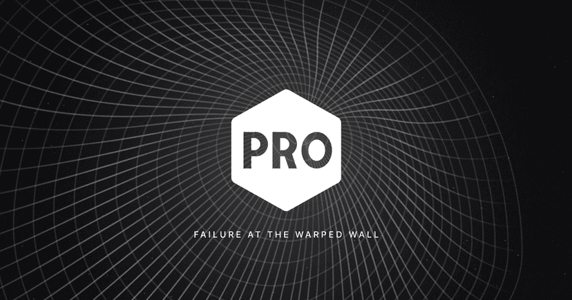 ProsVJoes: Failure at The Warped Wall