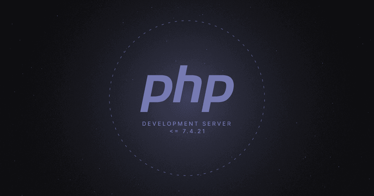 PHP Development Server <= 7.4.21 - Remote Source Disclosure