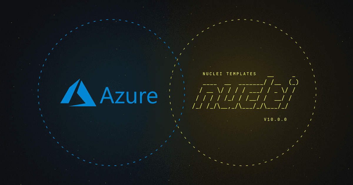 Azure Config Review - Nuclei Templates v10.0.0 🎉