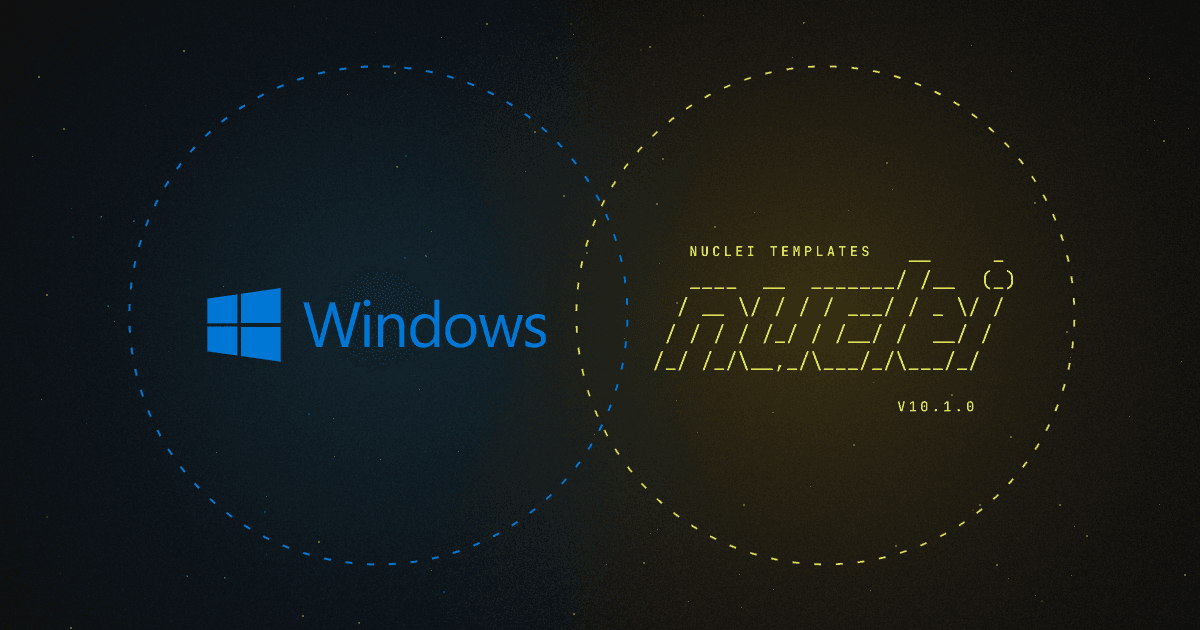 Windows Security Hardening and Auditing - Nuclei Templates v10.1.0 đ