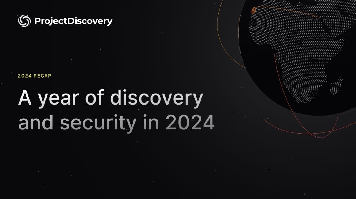 Celebrating 2024: Securing your infrastructure with ProjectDiscovery