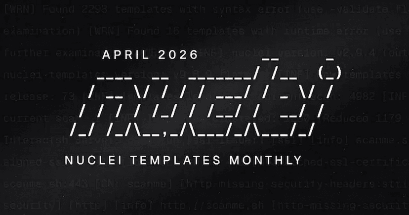 Nuclei Templates - April 2026